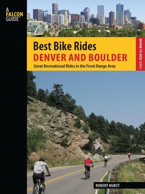 cover image of Best Bike Rides Denver and Boulder